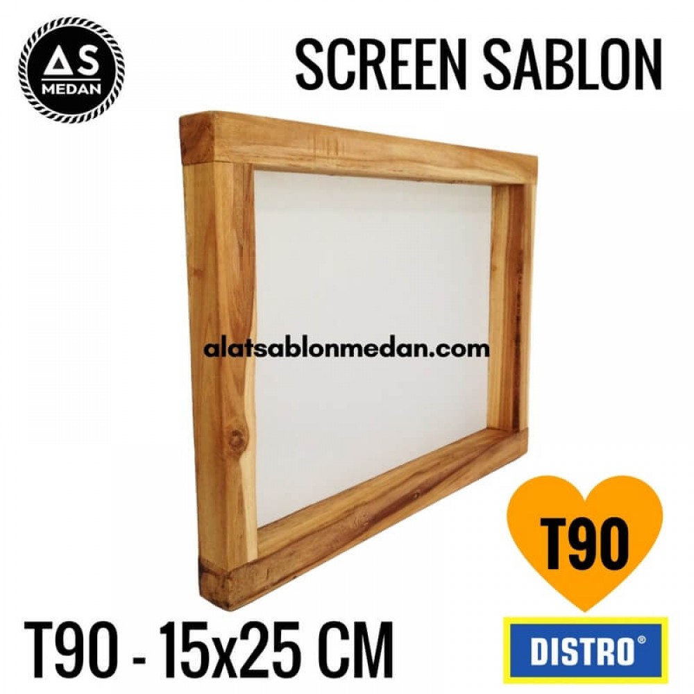 Screen Sablon T90 15x25 (KAYU)